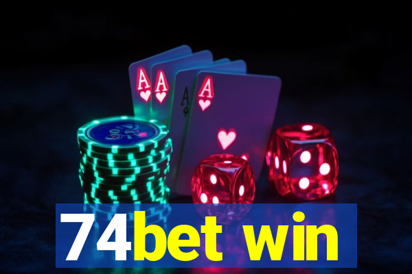 74bet win